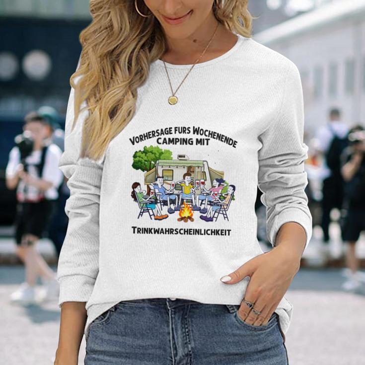 Camping Vorhersage Fürs Wpchenende Long Sleeve T-Shirt Geschenke für Sie