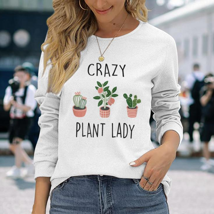Damen Crazy Plant Lady Garden Mama Plant Lady Plants Lover Langarmshirts Geschenke für Sie