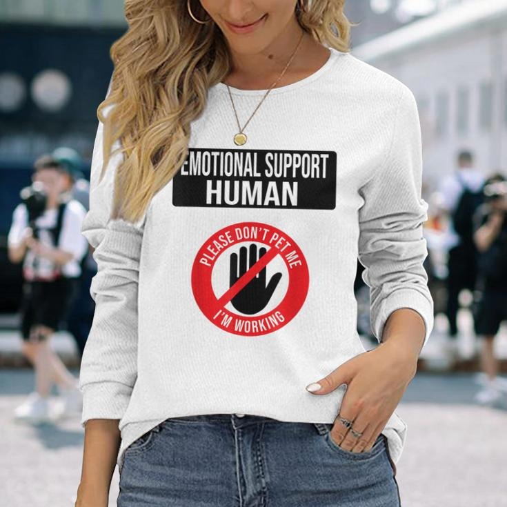 Emotional Support Human Halloween Costume Do Not Pet Me Long Sleeve T-Shirt T-Shirt Gifts for Her