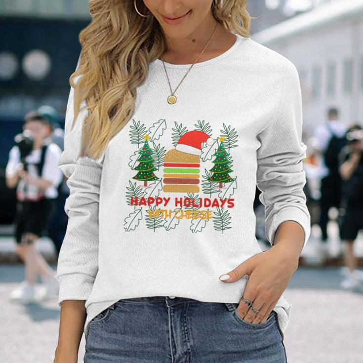 Ugly Christmas Sweater Burger Happy Holidays With Cheese V17 Long Sleeve T-Shirt Gifts for Her