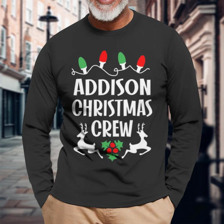 Addison Name Christmas Crew Addison Long Sleeve T-Shirt Gifts for Old Men