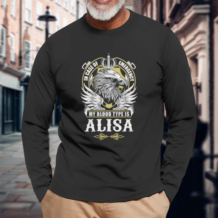 Alisa Name In Case Of Emergency My Blood Long Sleeve T-Shirt Gifts for Old Men