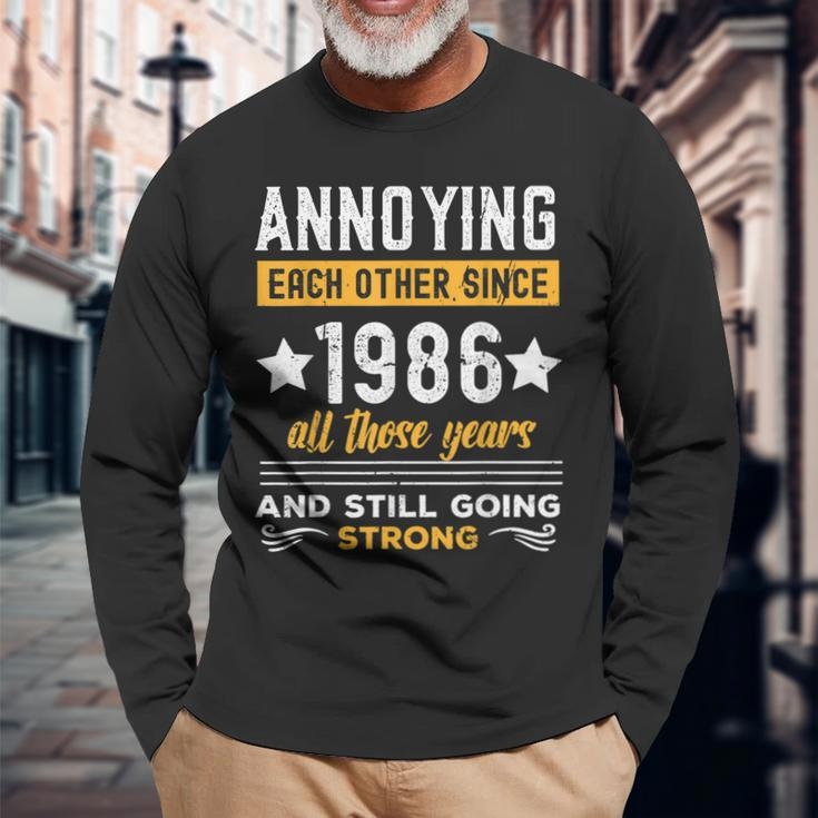 Annoying Since 1986 Married Couple Wedding Anniversary Long Sleeve T-Shirt T-Shirt Gifts for Old Men