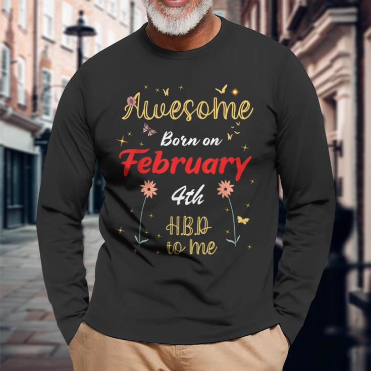 Awesome Born On Februar 4 Geburtstag Niedliche Blumen Februar Langarmshirts Geschenke für alte Männer