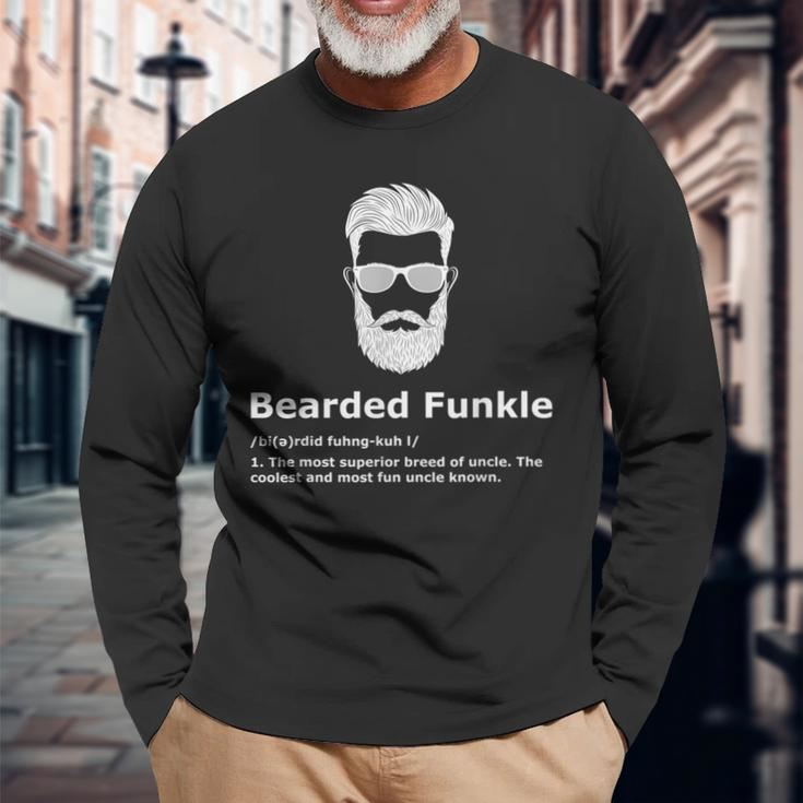 Bearded Funkle Uncle Definition Long Sleeve T-Shirt T-Shirt Gifts for Old Men