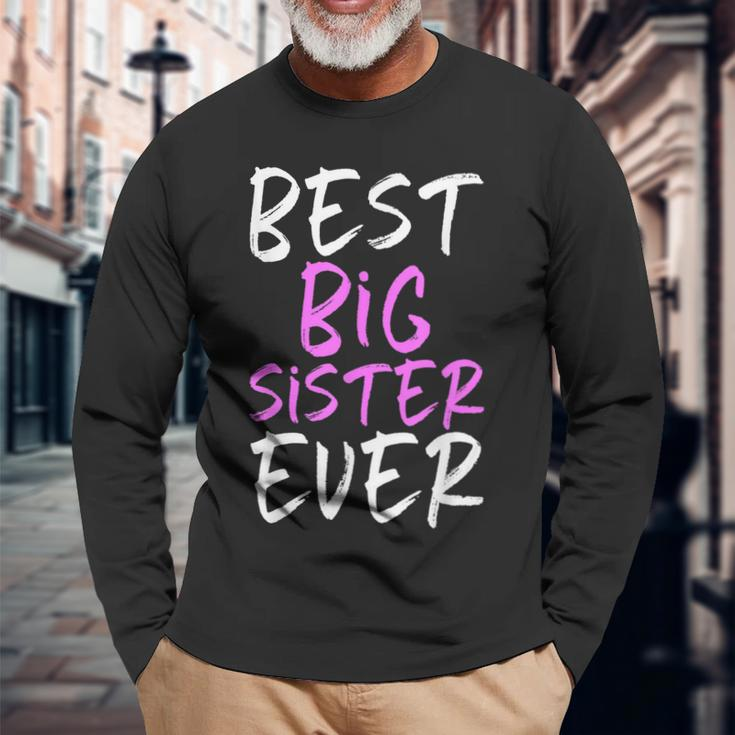Best Big Sister Ever Cool Long Sleeve T-Shirt Gifts for Old Men