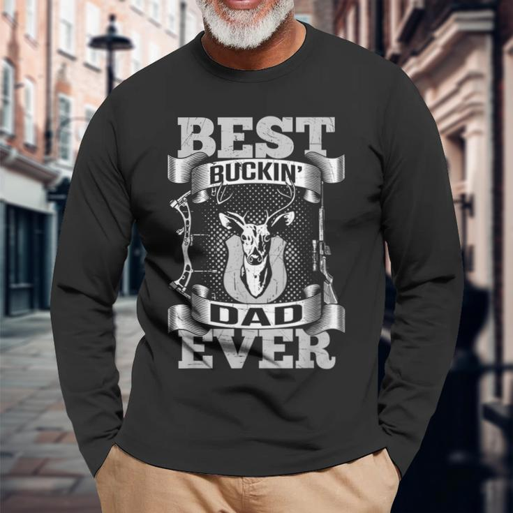 Best Buckin Dad Ever For Dads Long Sleeve T-Shirt T-Shirt Gifts for Old Men