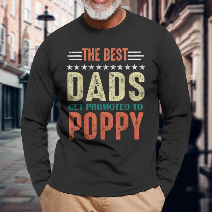 Best Dads Get Promoted To Poppy New Dad 2020 Long Sleeve T-Shirt T-Shirt Gifts for Old Men