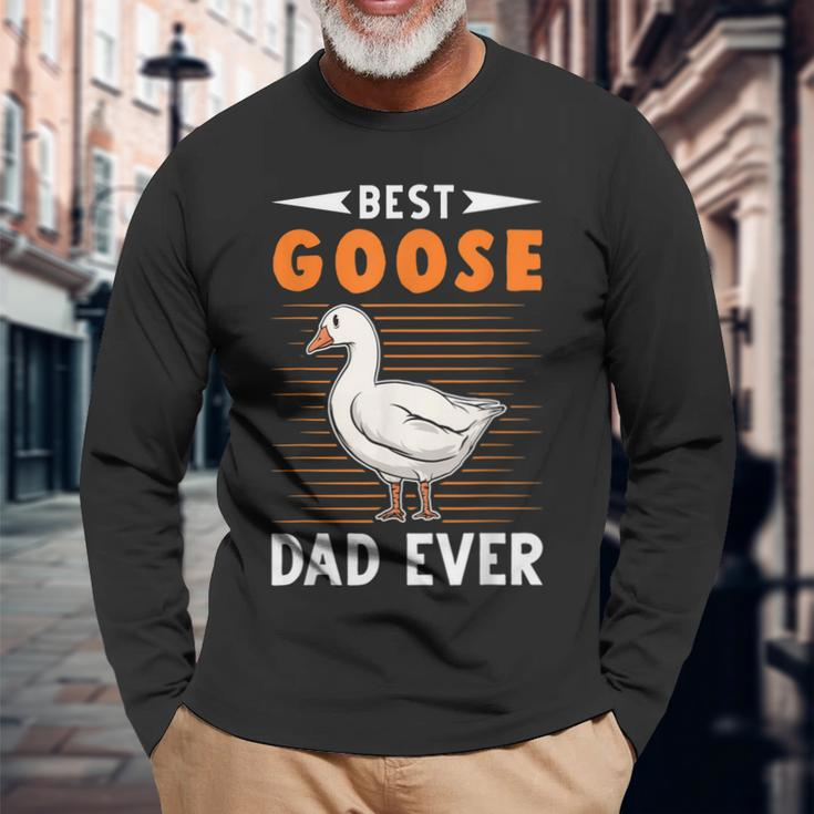 Best Goose Dad Ever Goose Farmer Long Sleeve T-Shirt T-Shirt Gifts for Old Men