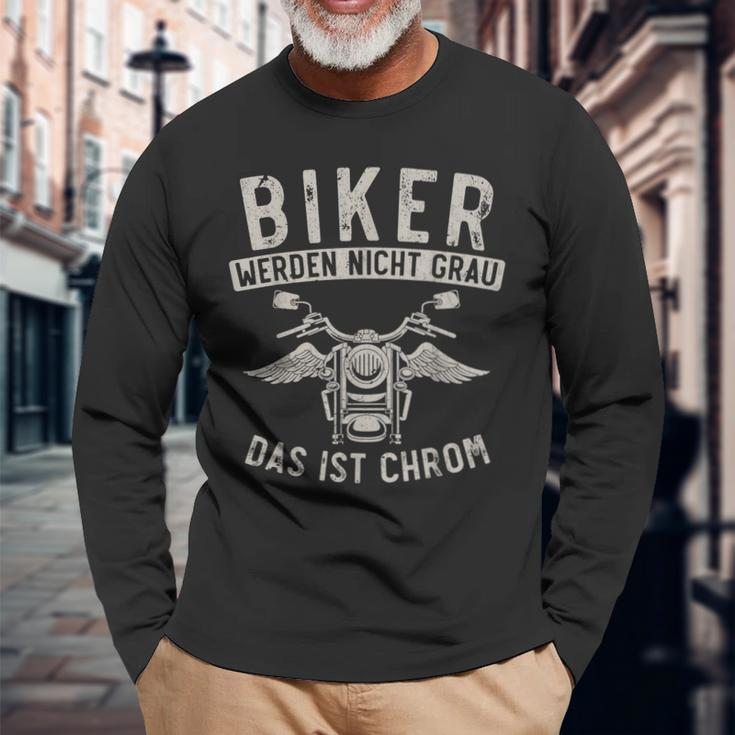 Biker Werden Nicht Grau Das Ist Chrom Lustiges Motorrad Langarmshirts Geschenke für alte Männer