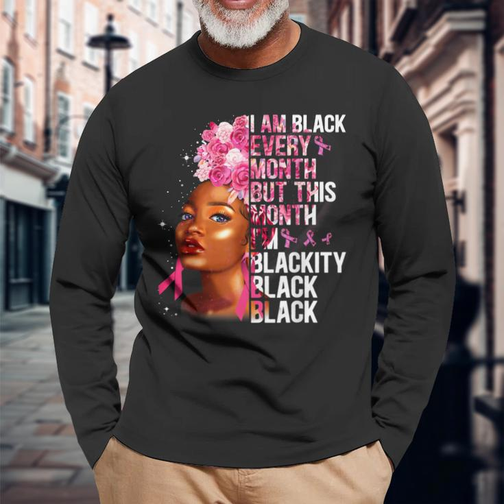Blackity Black Every Month Black History Bhm African Women Long Sleeve T-Shirt Gifts for Old Men