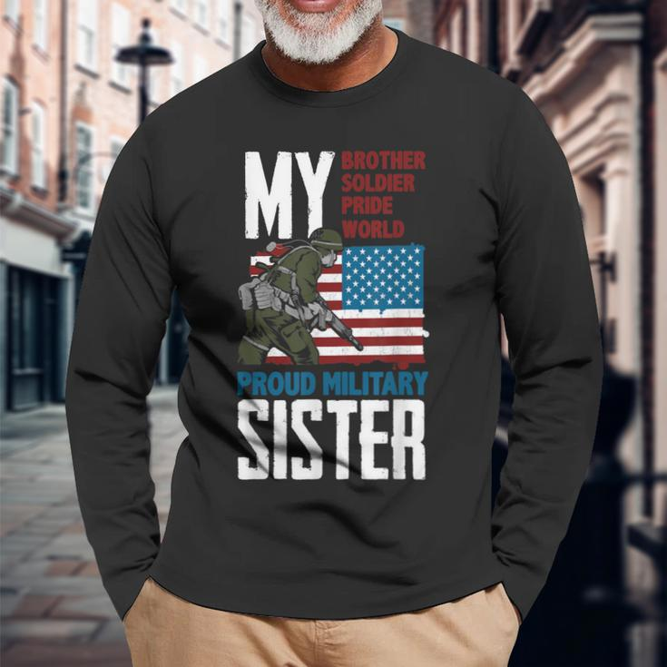 Brother My Soldier Hero Proud Military Sister - Gift Veteran Men Women Long Sleeve T-shirt Graphic Print Unisex Gifts for Old Men