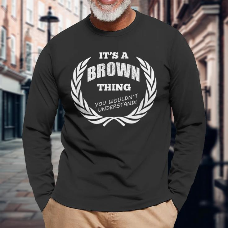 Brown Custom Name Saying Personalized Names Long Sleeve T-Shirt Gifts for Old Men