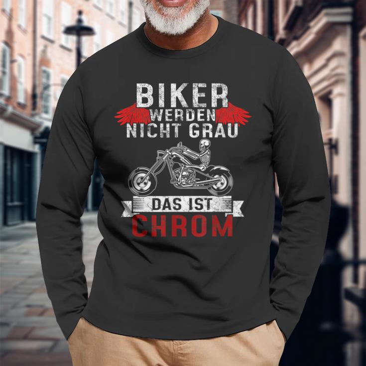 Chopper Motocross Biker Werden Nicht Grau Das Ist Chrom Langarmshirts Geschenke für alte Männer