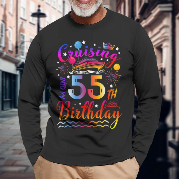 Cruising Into My 55 Year Old Bday Cruise 55Th Birthday Squad Long Sleeve T-Shirt Gifts for Old Men