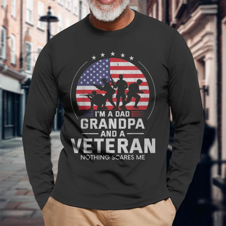 I Am A Dad Grandpa And A Veteran Nothing Scares Me Usa V3 Long Sleeve T-Shirt Gifts for Old Men
