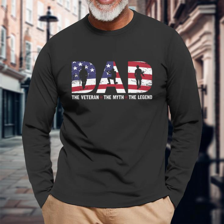 Dad The Veteran The Myth The Legend Veterans Day Long Sleeve T-Shirt Gifts for Old Men