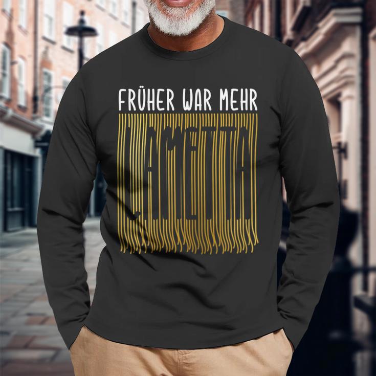 Damen Früher War Mehr Lametta Lustig Spruch Weihnachten Damen Langarmshirts Geschenke für alte Männer