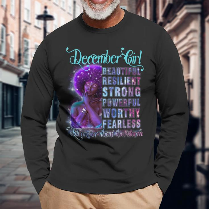 December Queen Beautiful Resilient Strong Powerful Worthy Fearless Stronger Than The Storm Long Sleeve T-Shirt Gifts for Old Men