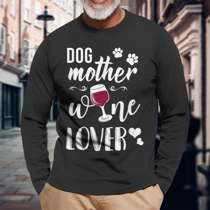 Dog Mother Wine Lover Lustiges Hunde Mum Wein Langarmshirts Geschenke für alte Männer