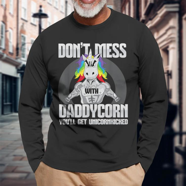Don Mess With Daddycorn I Dad Father Fitness Long Sleeve T-Shirt T-Shirt Gifts for Old Men