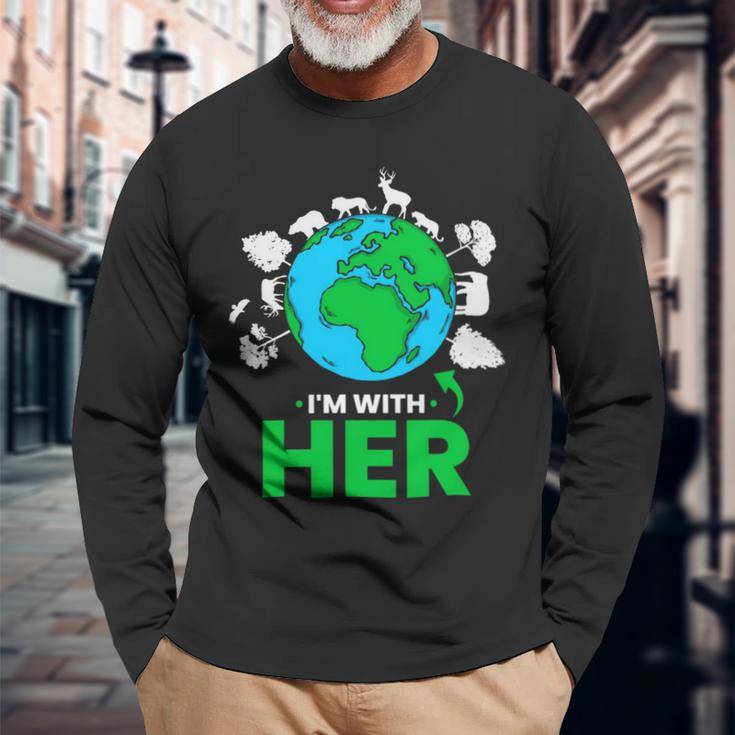 Earth Day Im With Her Mother Earth World Environmental Long Sleeve T-Shirt Gifts for Old Men