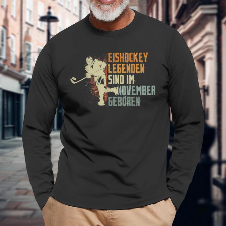 Eishockey Legenden Sind Im November Geboren Geburtstag Motiv Langarmshirts Geschenke für alte Männer