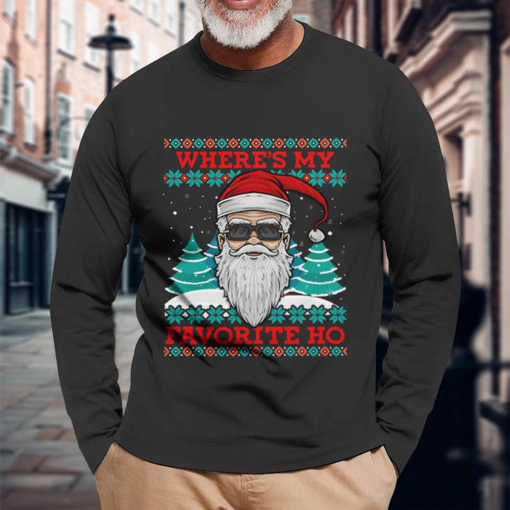 Evil Santa Wheres My Favorite Ho Ugly Christmas Long Sleeve T-Shirt Gifts for Old Men