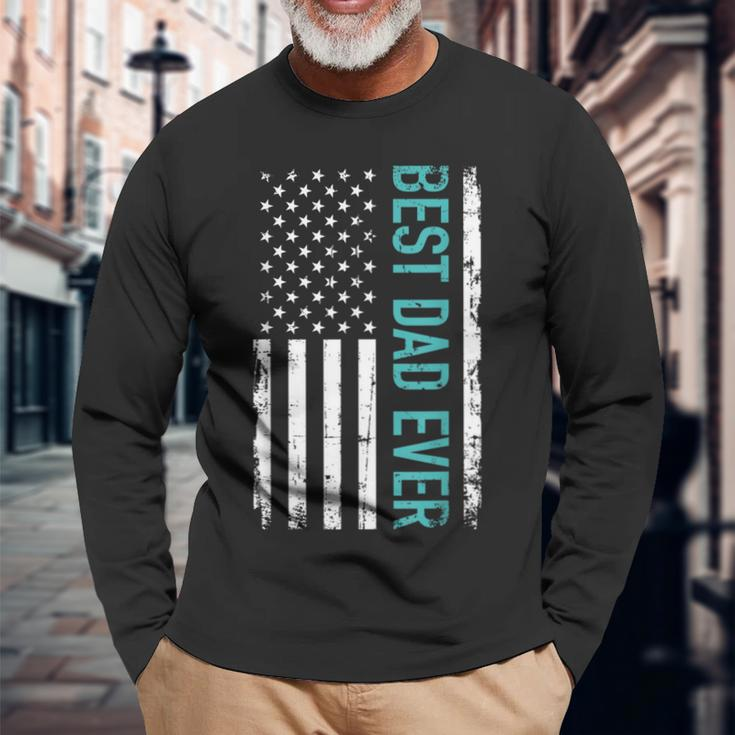 Father’S Day Best Dad Ever With Us American Flag Long Sleeve T-Shirt T-Shirt Gifts for Old Men