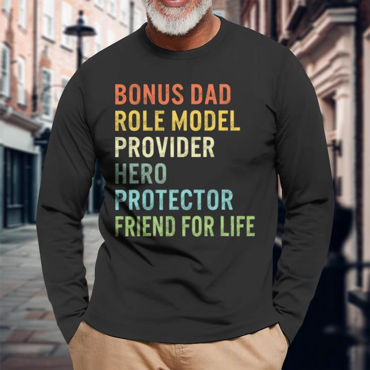 Fathers Day Bonus Provider Dad Friend For Life Hero Step Dad Long Sleeve T-Shirt Gifts for Old Men