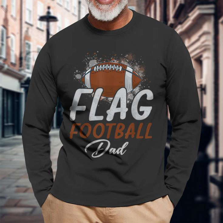 Flag Football Dad Proud Dad Of Ballers Fathers Day Long Sleeve T-Shirt Gifts for Old Men