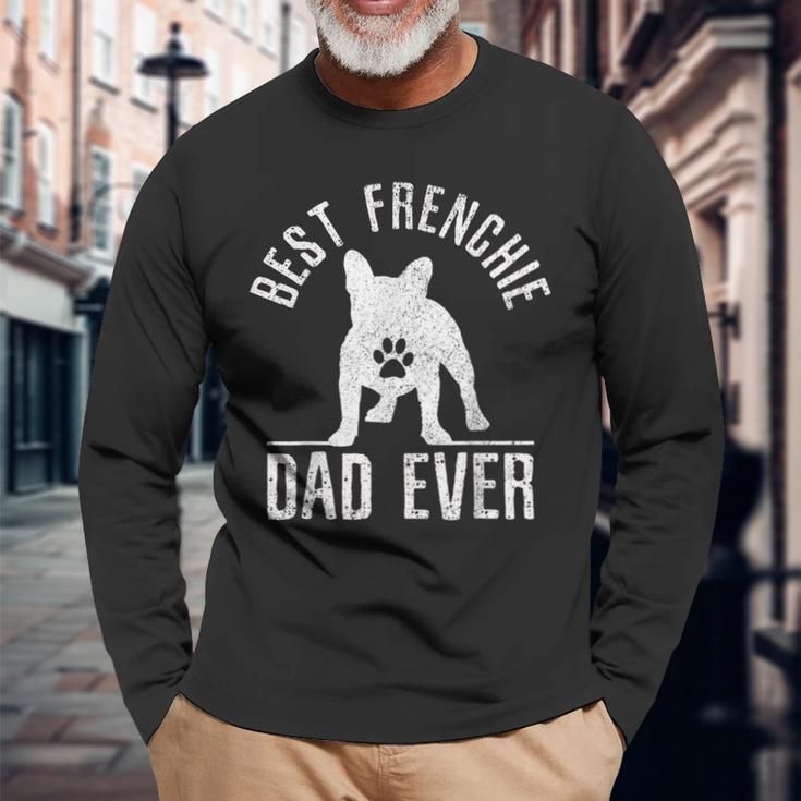 French Bulldog Best Frenchie Dad Ever Dog Paw Long Sleeve T-Shirt T-Shirt Gifts for Old Men