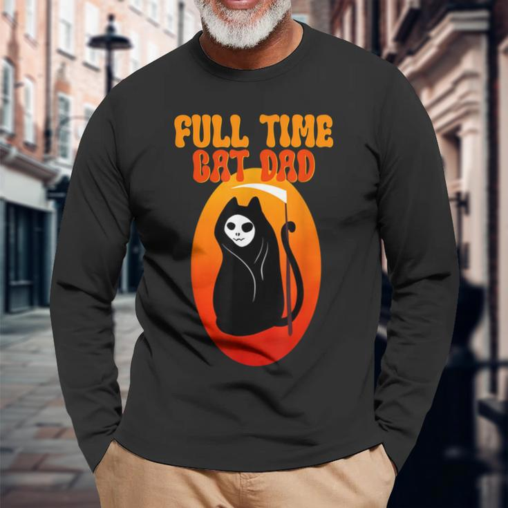 Full Time Cat Dad Halloween V2 Long Sleeve T-Shirt T-Shirt Gifts for Old Men