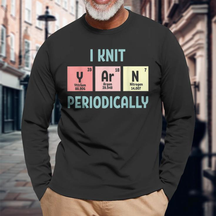 Funny I Knit Yarn Periodically Knitting Yarn Men Women Long Sleeve T-shirt Graphic Print Unisex Gifts for Old Men
