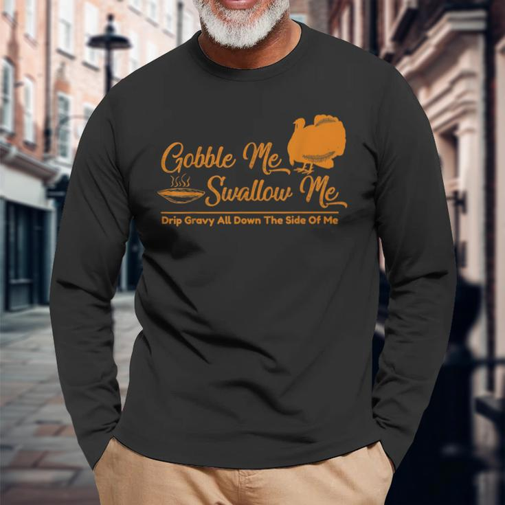 Gobble Me Swallow Funny Thanksgiving Vintage Turkey Gifts Men Women Long Sleeve T-shirt Graphic Print Unisex Gifts for Old Men
