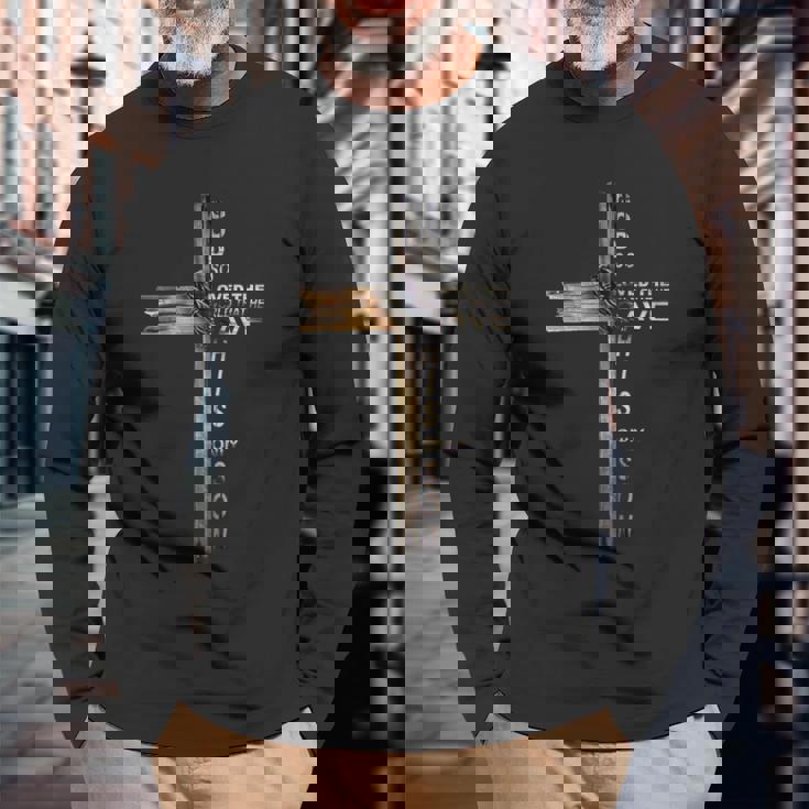 God Loved The World That He Gave His Only Son Long Sleeve T-Shirt Gifts for Old Men
