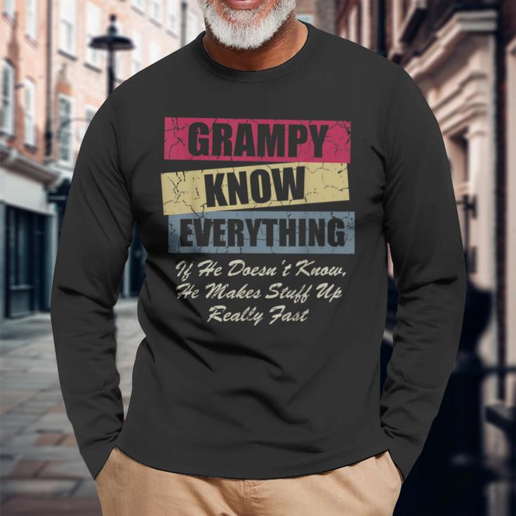 Grampy Knows Everything If He Doesnt Know Fathers Day Long Sleeve T-Shirt Gifts for Old Men