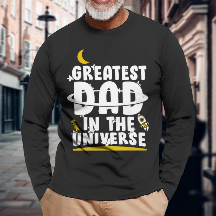 Greatest Dad In The Universe V2 Long Sleeve T-Shirt Gifts for Old Men