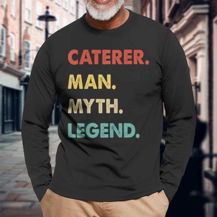 Herren Caterer Mann Mythos Legende Langarmshirts Geschenke für alte Männer