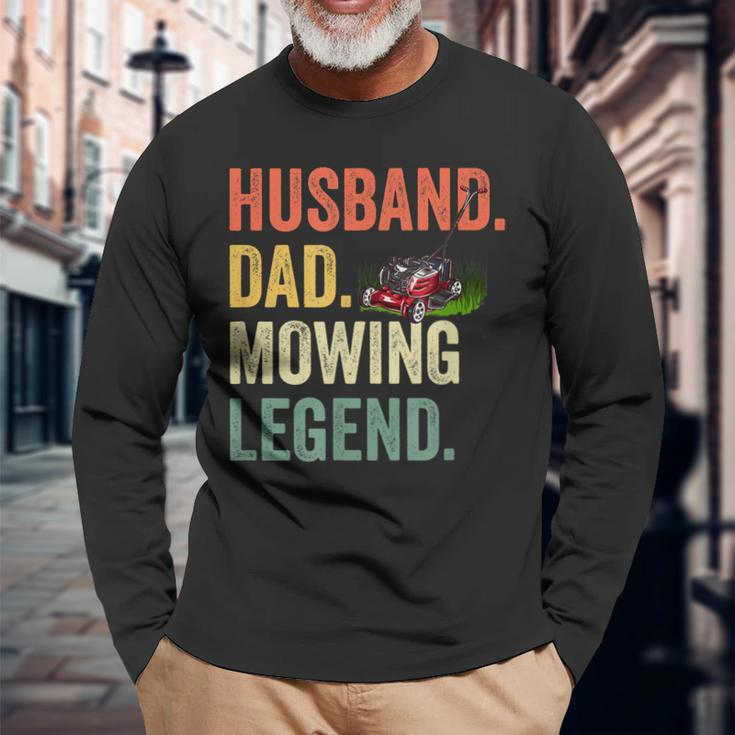 Husband Dad Mowing Legend Lawn Care Gardener Father V2 Long Sleeve T-Shirt Gifts for Old Men