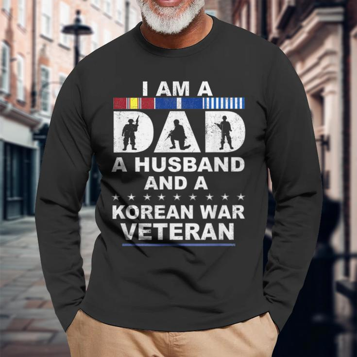 I Am A Dad A Husband And A Korean War Veteran Men Women Long Sleeve T-shirt Graphic Print Unisex Gifts for Old Men