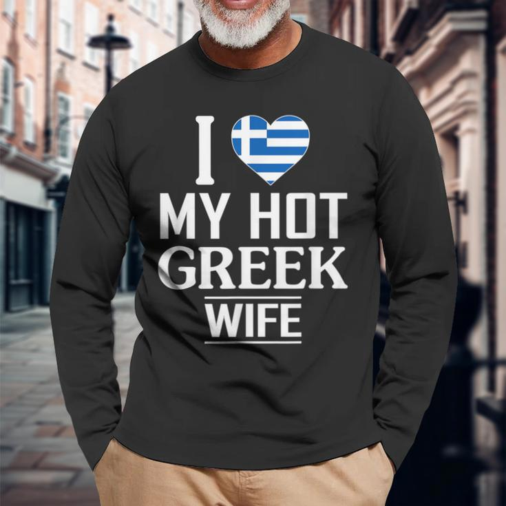 I Love My Hot Greek Wife Men Women Long Sleeve T-shirt Graphic Print Unisex Gifts for Old Men
