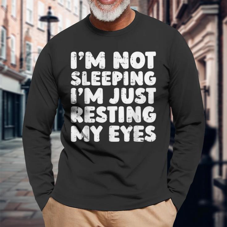 Ich Schlafe Nicht Ich Ruhe Nur Meine Augen Aus Papa Geschenk Langarmshirts Geschenke für alte Männer