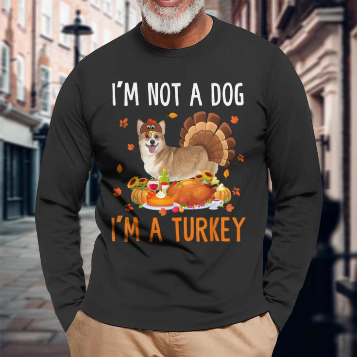 Im Not A Dog Im A Turkey Thanksgiving Corgi Men Women Long Sleeve T-shirt Graphic Print Unisex Gifts for Old Men