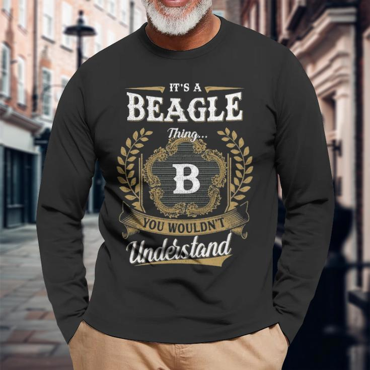 Its A Beagle Thing You Wouldnt Understand Shirt Beagle Crest Coat Of Arm Long Sleeve T-Shirt Gifts for Old Men