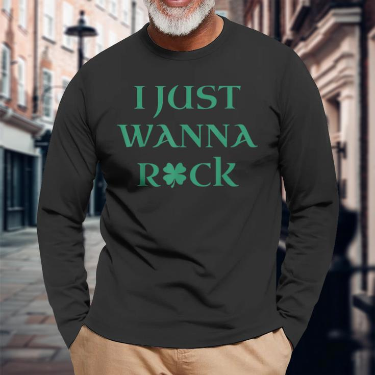 I Just Wanna Rock Shamrock Long Sleeve T-Shirt T-Shirt Gifts for Old Men