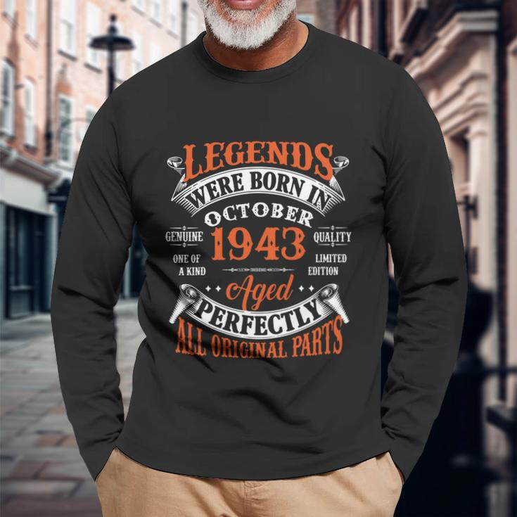 Legend 1943 Vintage 80Th Birthday Born In October 1943 Long Sleeve T-Shirt Gifts for Old Men
