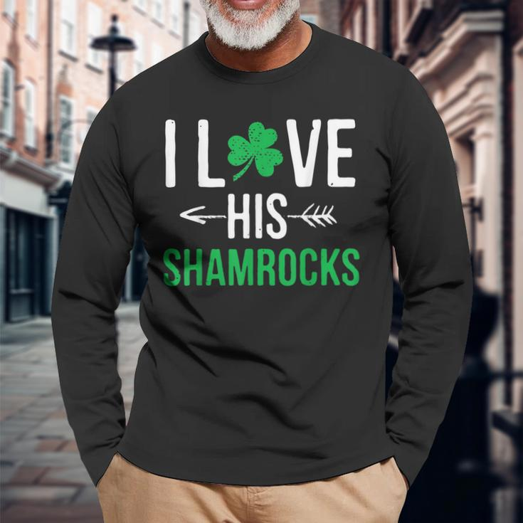 I Love His Shamrocks St Patricks Day Couples Long Sleeve T-Shirt Gifts for Old Men
