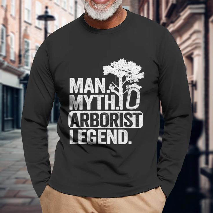 Man Myth Arborist Legend Tree Climbing Dad Arborist Long Sleeve T-Shirt Gifts for Old Men