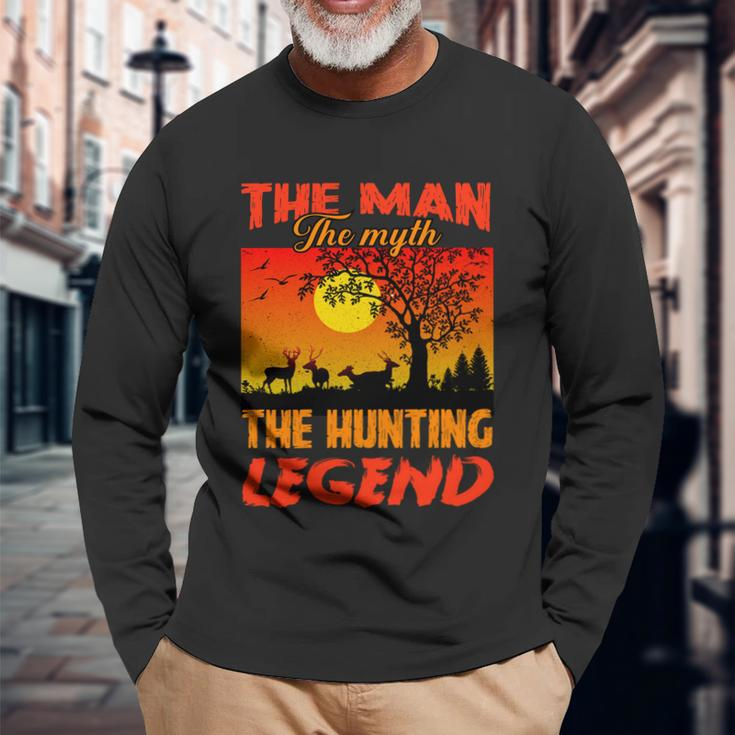 The Man The Myth The Hunting Legend Long Sleeve T-Shirt Gifts for Old Men